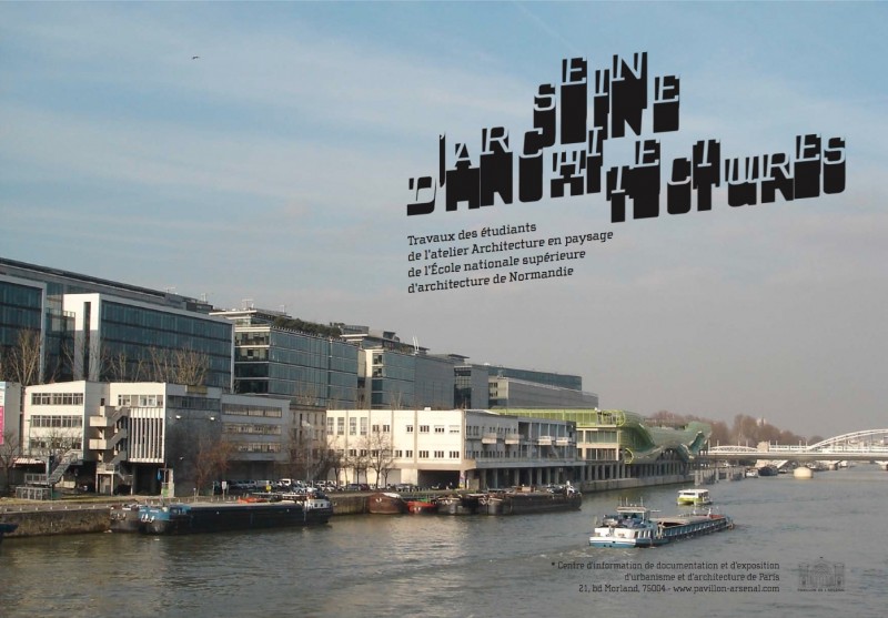 Affiche de l'exposition Seine d'Architecture au Pavillon de l'Arsenal, Paris